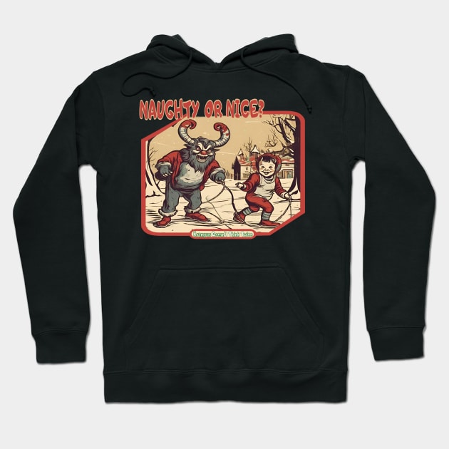 Krampus Naughty or Nice Hoodie by Ilustradamus